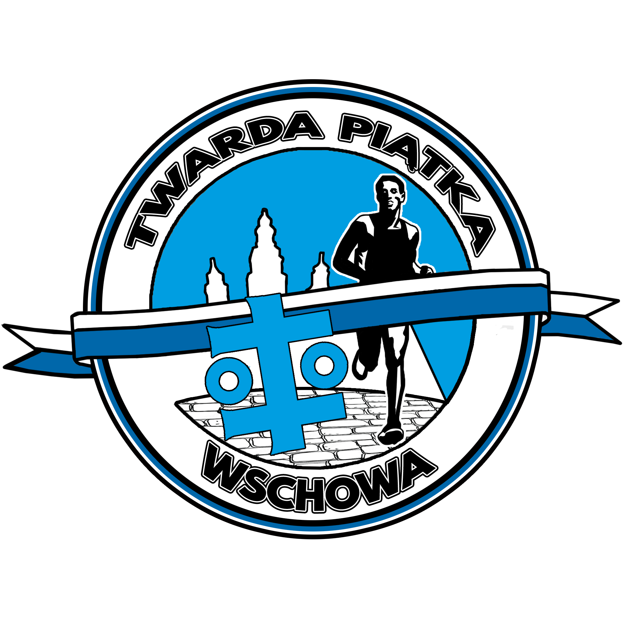 TWARDA PIĄTKA – WSCHOWA